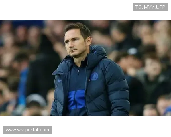 切尔西混乱的转会策略与战术体系危机：兰帕德的“豪门梦”究竟还能否维系？